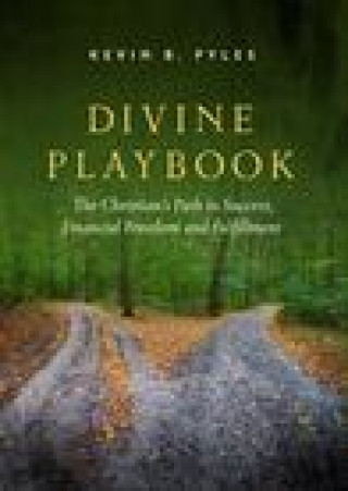 Knjiga Divine Playbook Kevin B. Pyles