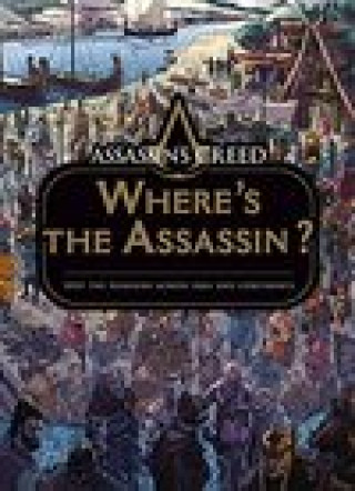 Carte Assassin's Creed: Where's the Assassin? Florent Llamas