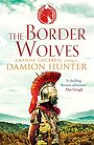Knjiga Border Wolves DAMION HUNTER