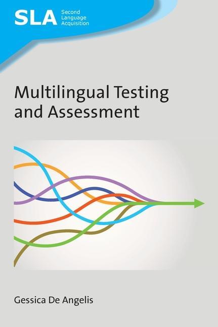 Knjiga Multilingual Testing and Assessment Gessica De Angelis