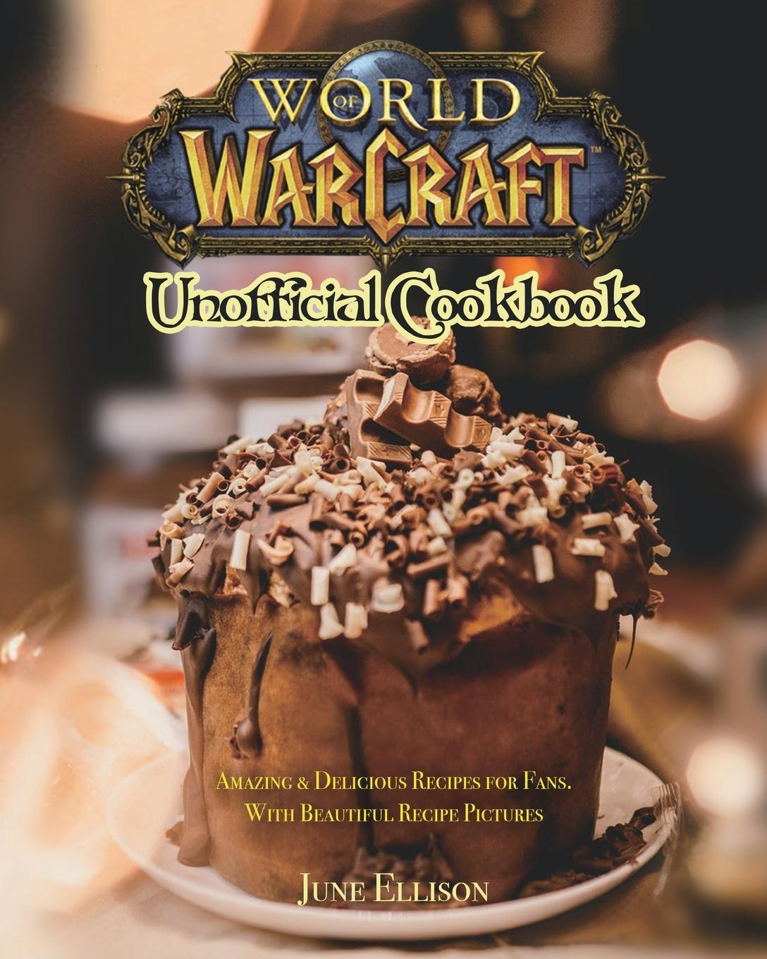 Kniha World of Warcraft Unofficial Cookbook 