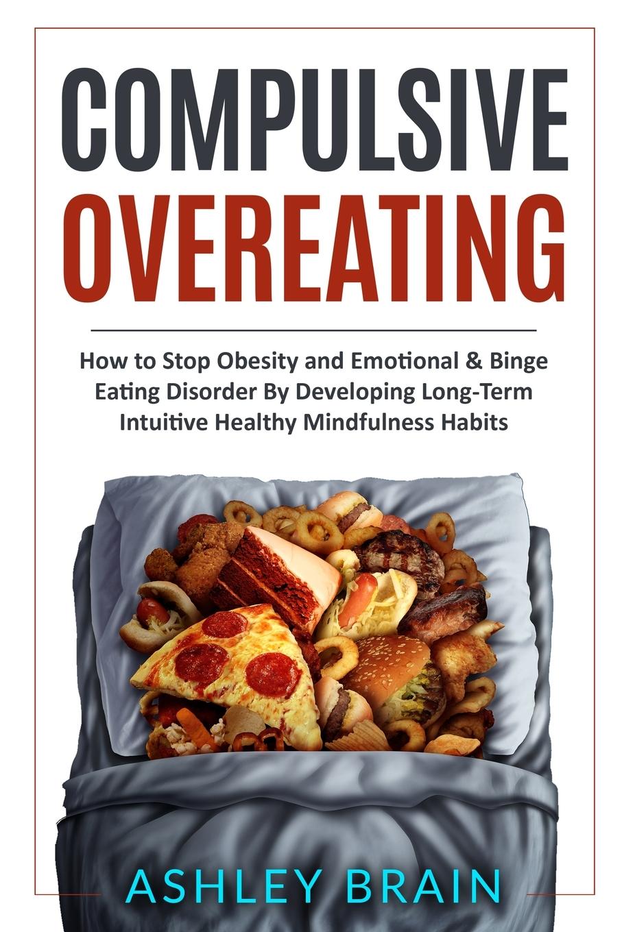 Boek Compulsive Overeating Ashley Brain