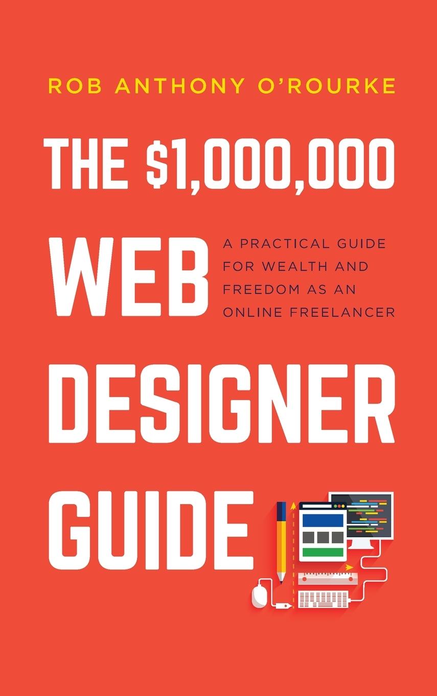 Könyv $1,000,000 Web Designer Guide 