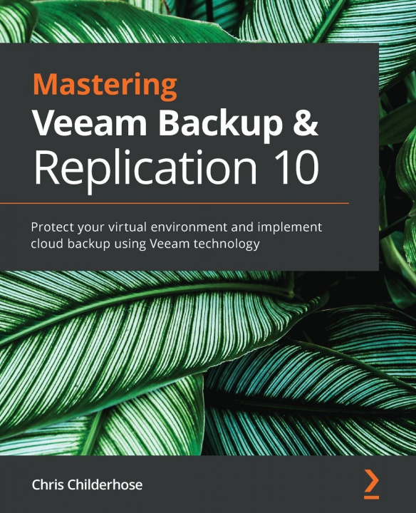 Kniha Mastering Veeam Backup & Replication 10 