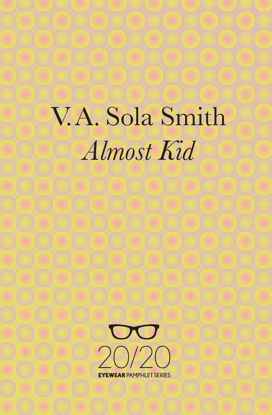 Knjiga Almost Kid V.A. Sola Smith