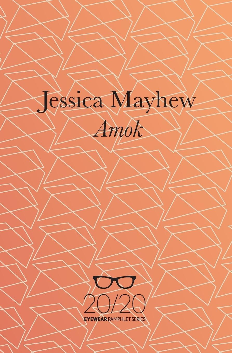 Knjiga Amok Jessica Mayhew