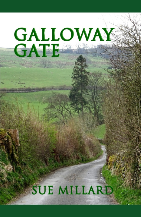 Knjiga Galloway Gate Sue Millard