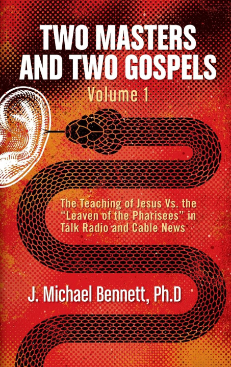 Книга Two Masters and Two Gospels, Volume 1 