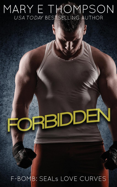 Knjiga Forbidden Mary E. Thompson