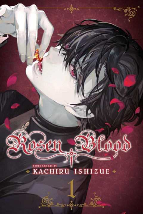 Könyv Rosen Blood, Vol. 1 Kachiru Ishizue