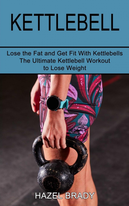 Carte Kettlebell Hazel Brady