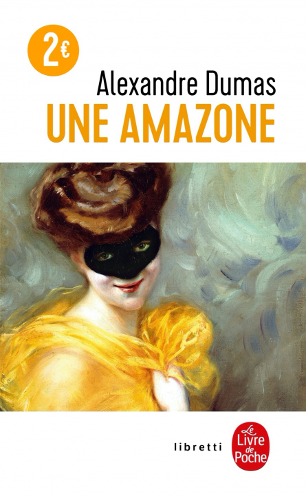Libro Une Amazone Alexandre Dumas