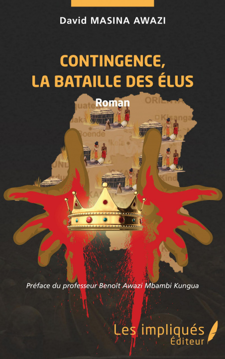 Knjiga Contingence, la bataille des élus. Roman Masina Awazi