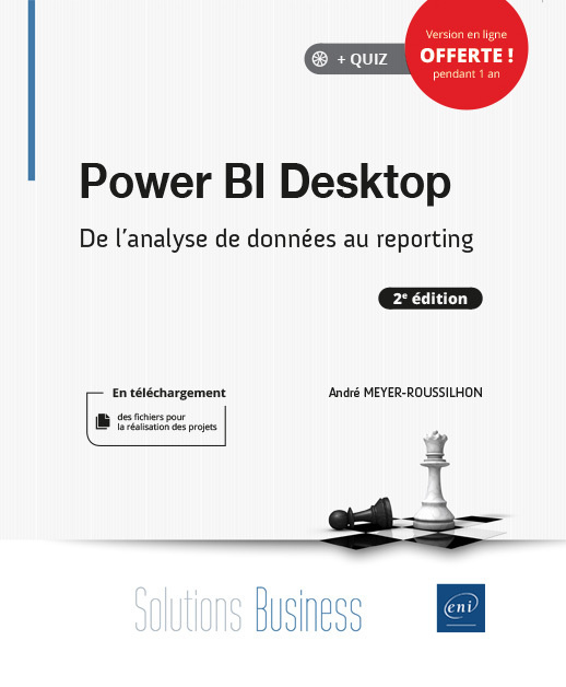 Kniha POWER BI DESKTOP - DE L'ANALYSE DE DONNEES AU REPORTING (2E EDITION) André MEYER-ROUSSILHON