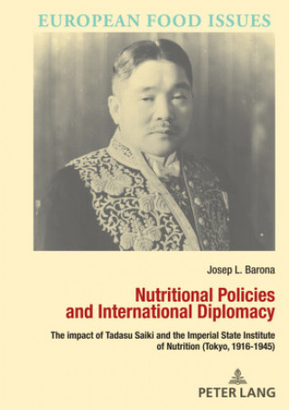 Könyv Nutritional Policies and International Diplomacy Josep Lluis Barona Vilar