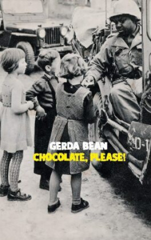 Knjiga Chocolate, please! Gerda Bean