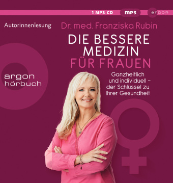 Digital Die bessere Medizin für Frauen Franziska Rubin