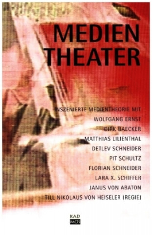 Kniha Medientheater Till N. von Heiseler