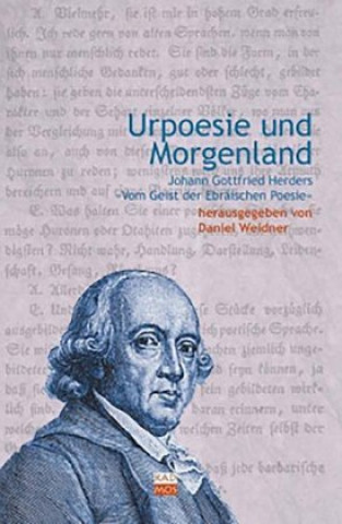 Kniha Urpoesie und Morgenland Daniel Weidner