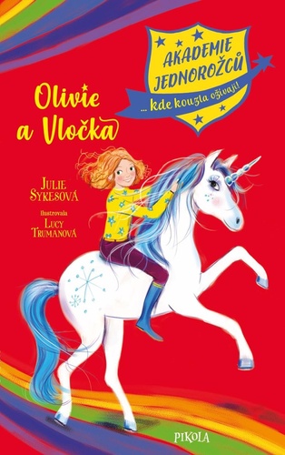 Kniha Olivie a Vločka Julie Sykesová