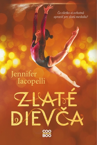 Könyv Zlaté dievča Jennifer Iacopelli