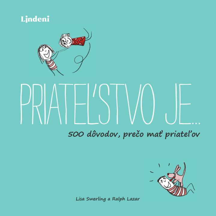 Knjiga Priateľstvo je… Lisa Swerlingová