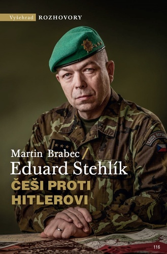 Kniha Češi proti Hitlerovi Eduard Stehlík