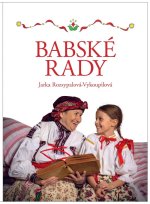 Kniha Babské rady Jaroslava Rozsypalová-Vykoupilová