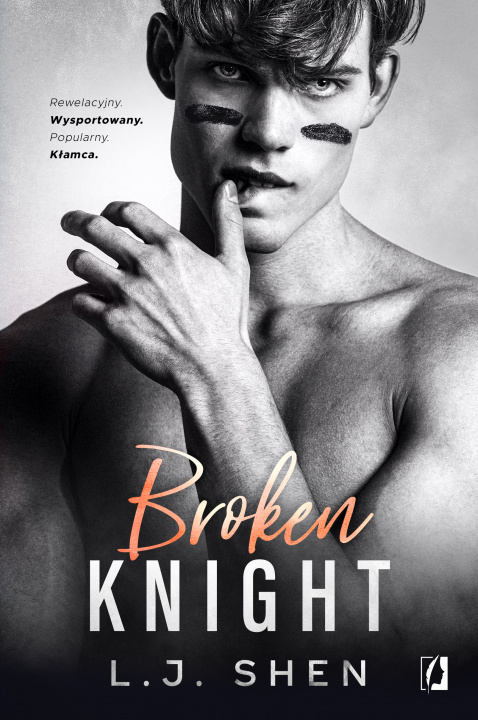 Knjiga Broken Knight. All Saints High. Tom 2 L.J. Shen