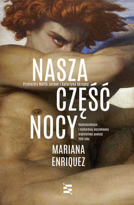 Kniha Nasza część nocy Mariana Enriquez