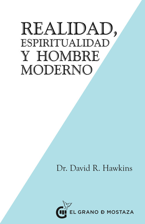 Kniha Realidad, Espiritualidad y el Hombre Moderno DAVID R. HAWKINS