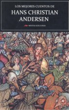 Könyv Los mejores cuentos de Hans Christian Andersen Hans Christian Andersen