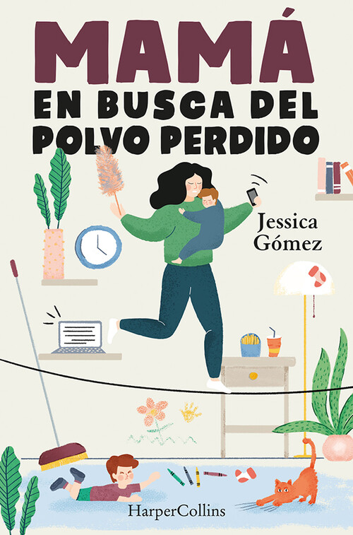 Kniha Mamá en busca del polvo perdido JESSICA GOMEZ