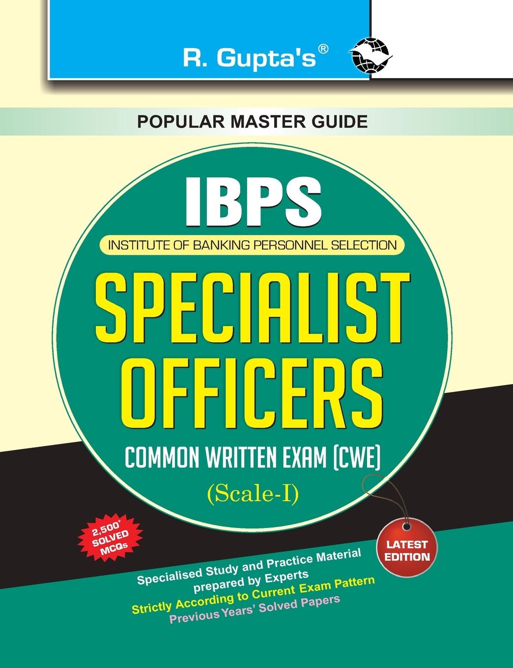 Carte R. Gupta's Bank Specialist Officers Common Written Exam (CWE) 