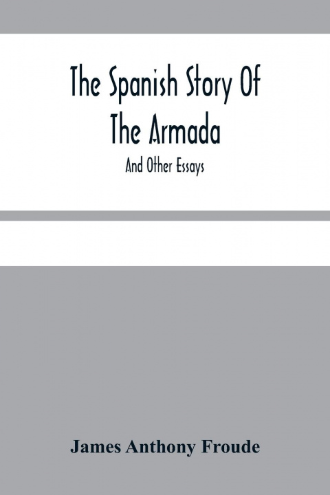 Книга Spanish Story Of The Armada 