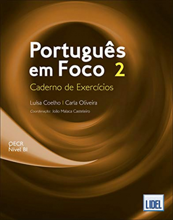 Carte PORTUGUES EM FOCO 2 EJERCICIOS COELHO LUISA