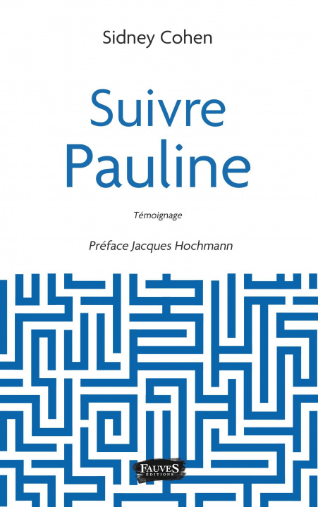 Kniha Suivre Pauline Cohen