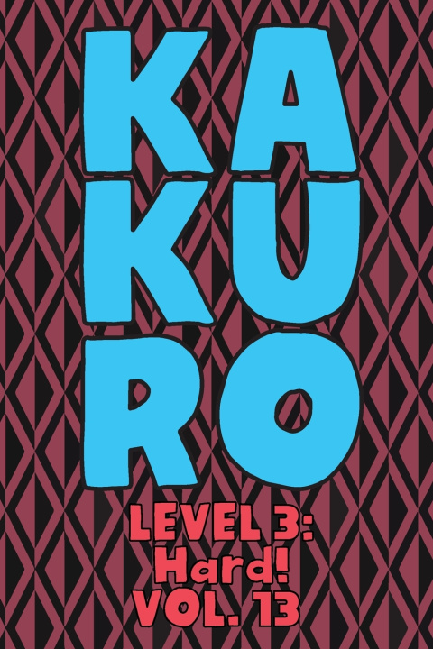 Knjiga Kakuro Level 3 Numerik Sophia Numerik