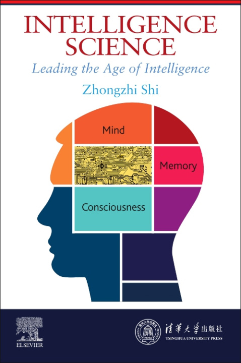 Knjiga Intelligence Science Zhongzhi Shi