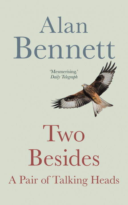 Knjiga Two Besides Alan Bennett