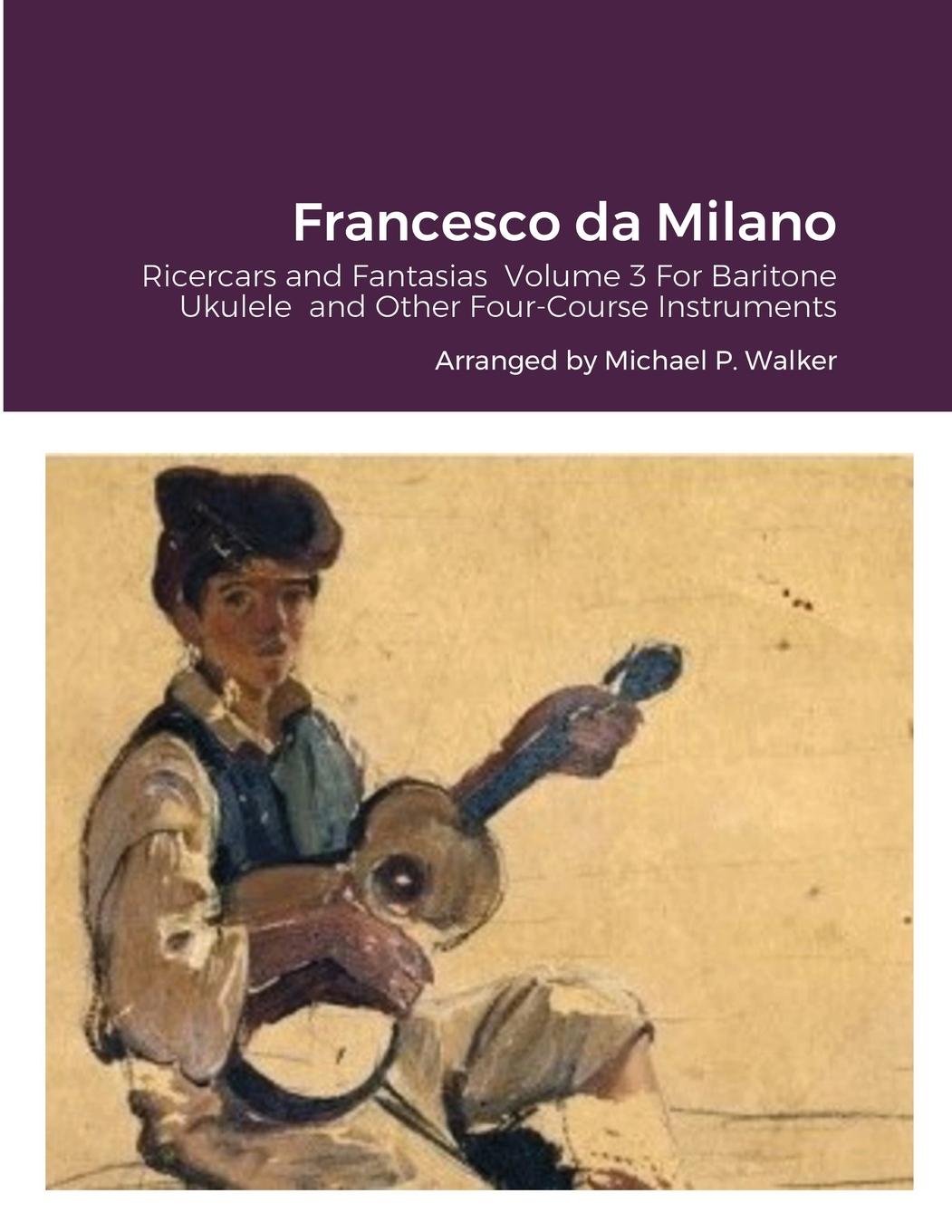 Книга Francesco da Milano 