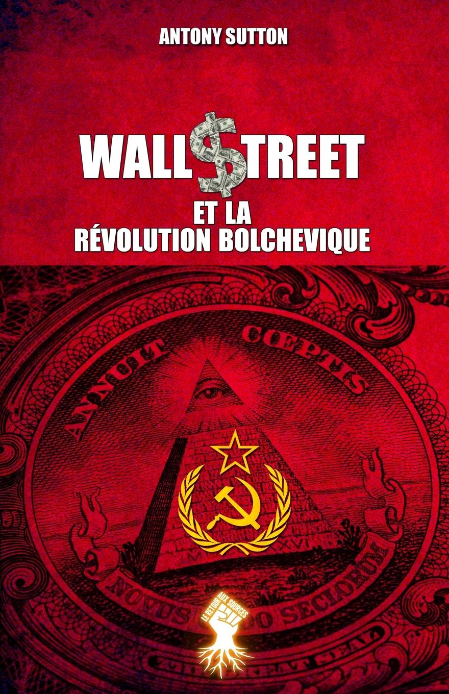 Carte Wall Street et la revolution bolchevique 