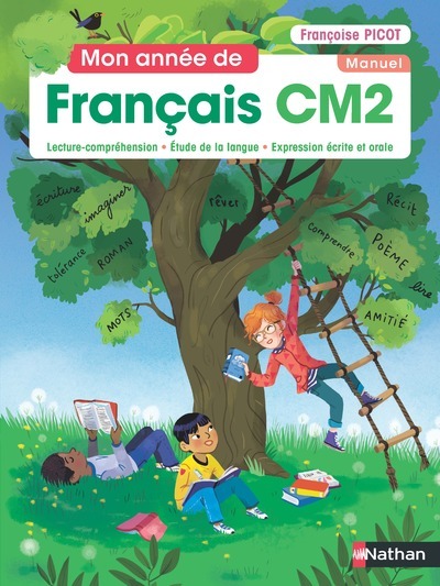 Knjiga Mon année de Français CM2 - Manuel de l'élève Françoise Picot
