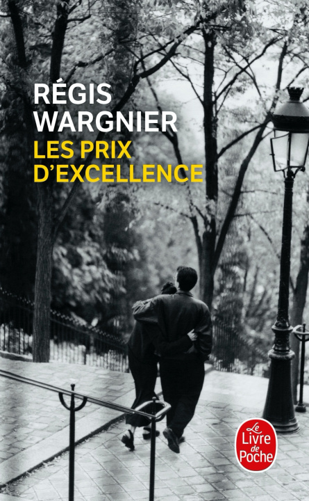 Knjiga Les prix d'excellence Régis Wargnier