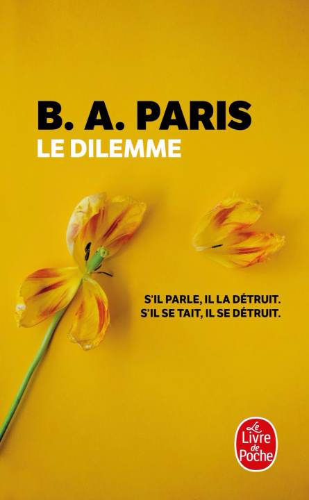Kniha Le Dilemme B.A. Paris