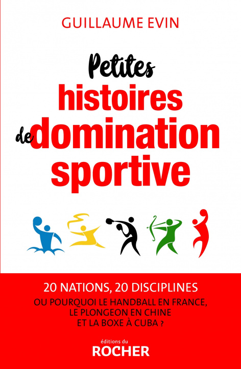 Knjiga Petites histoires de domination sportive Guillaume Evin