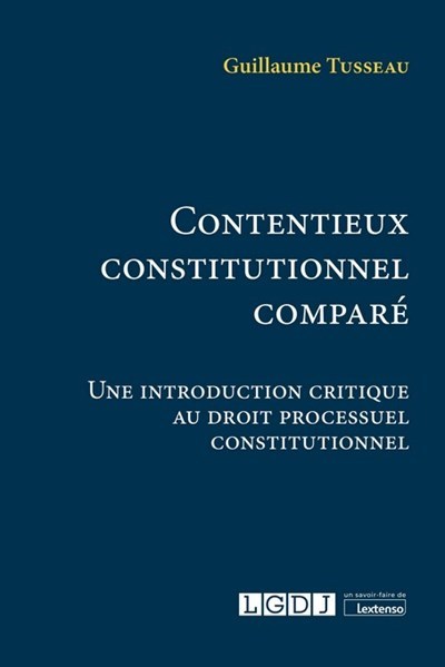 Carte Contentieux constitutionnel comparé TUSSEAU G.
