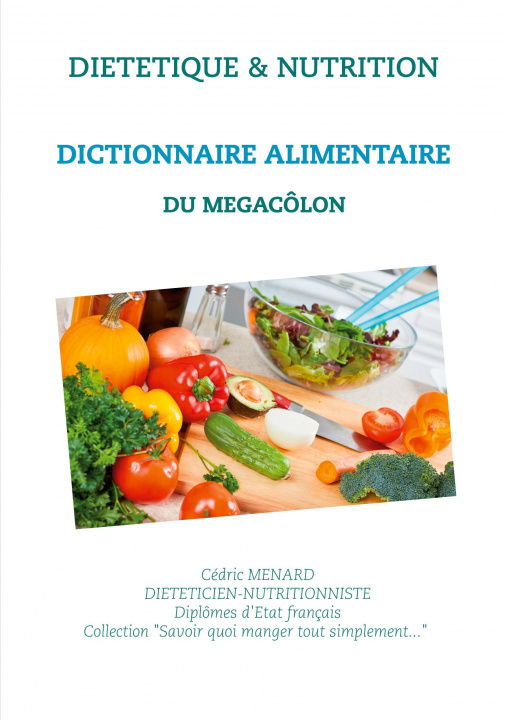 Kniha Dictionnaire alimentaire pour le megacolon 