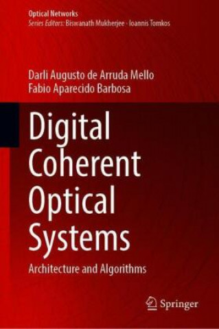 Kniha Digital Coherent Optical Systems Darli Augusto de Arruda Mello