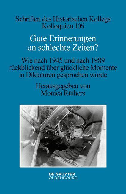 Kniha Gute Erinnerungen an Schlechte Zeiten? 
